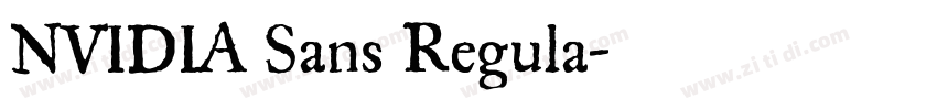 NVIDIA Sans Regula字体转换